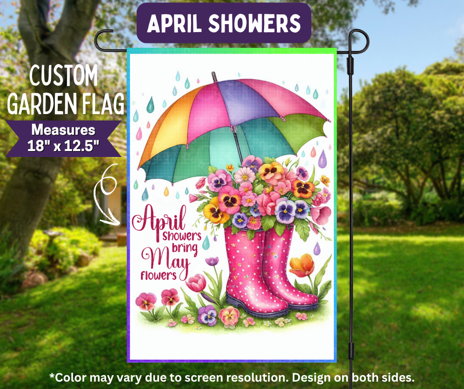 Preorder! Closes 11/9. ETA Feb. April Showers Garden Flag