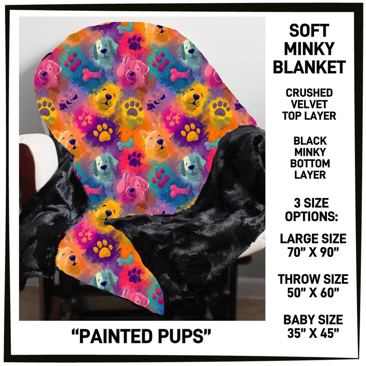 MI8B - Painted Pups Minky Blanket - Preorder Closing 7/15 ETA: Late Sept