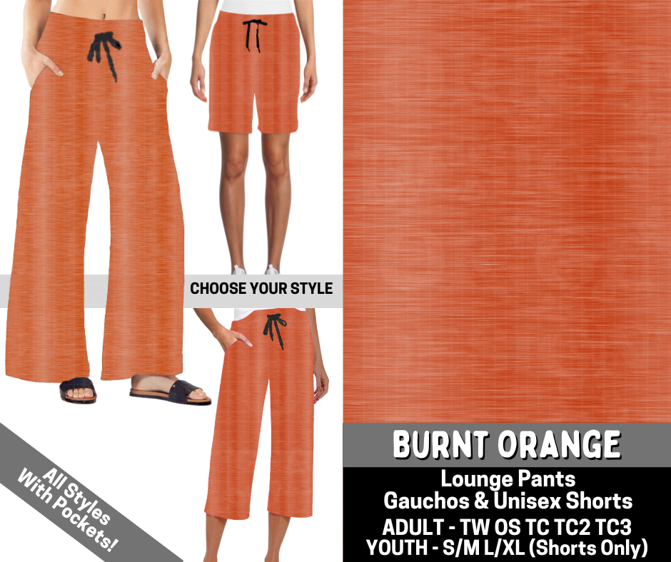 Preorder! Closes 6/15. ETA Sept. Burnt Orange Combo Lounge Lengths