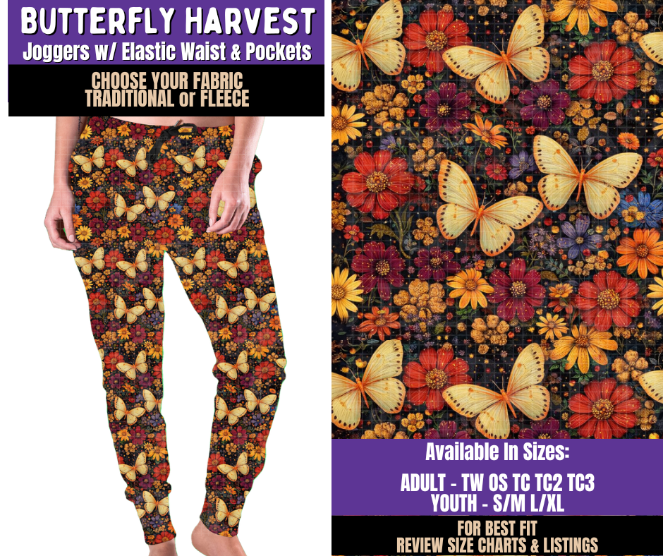 Preorder! Closes 8/5. ETA Nov. Butterfly Harvest Joggers Choose Fleece or Traditional