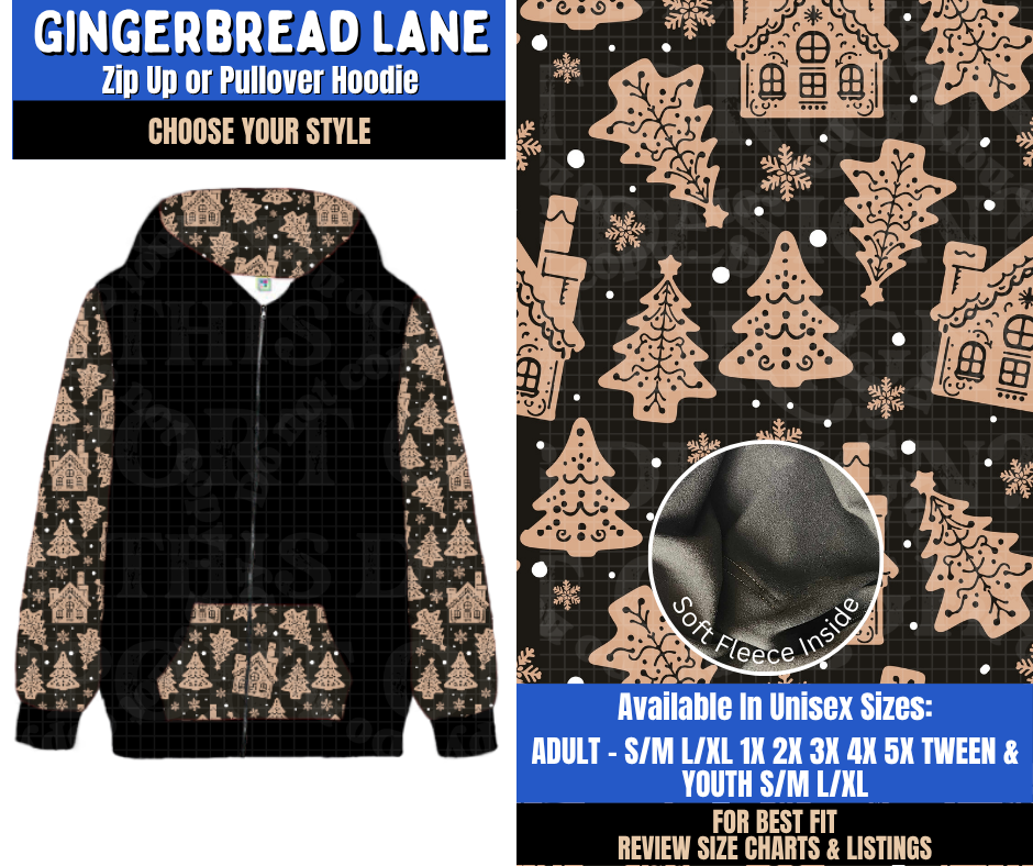 Preorder! Closes 9/10. ETA Dec. Gingerbread Lane Zip-Up or Pullover Hoodie