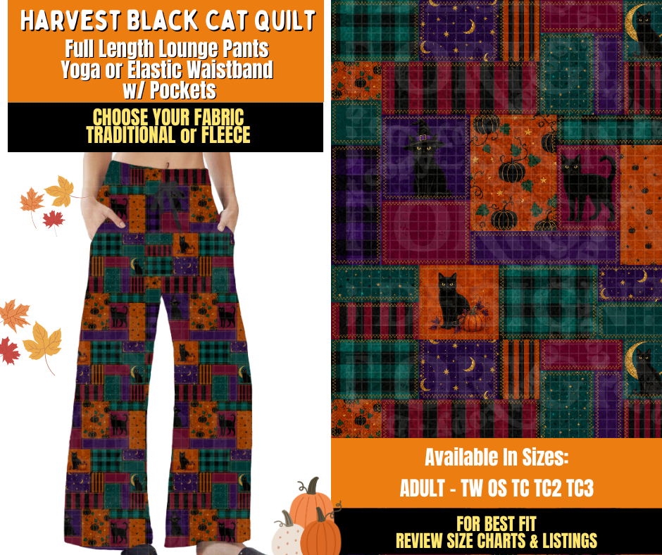 Preorder! Closes 7/16. ETA Oct. Harvest Black Cat Quilt Lounge Pants Choose Fleece or Traditional