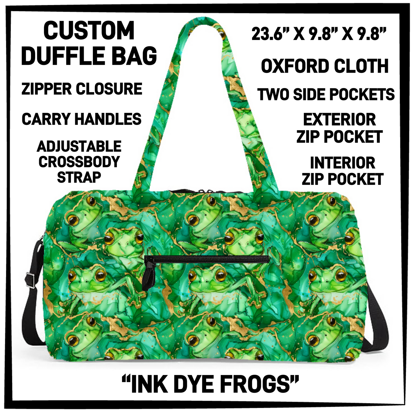 DF2B - Ink Dye Frogs Duffel Bag - Preorder Closing 6/25 ETA: Late Aug