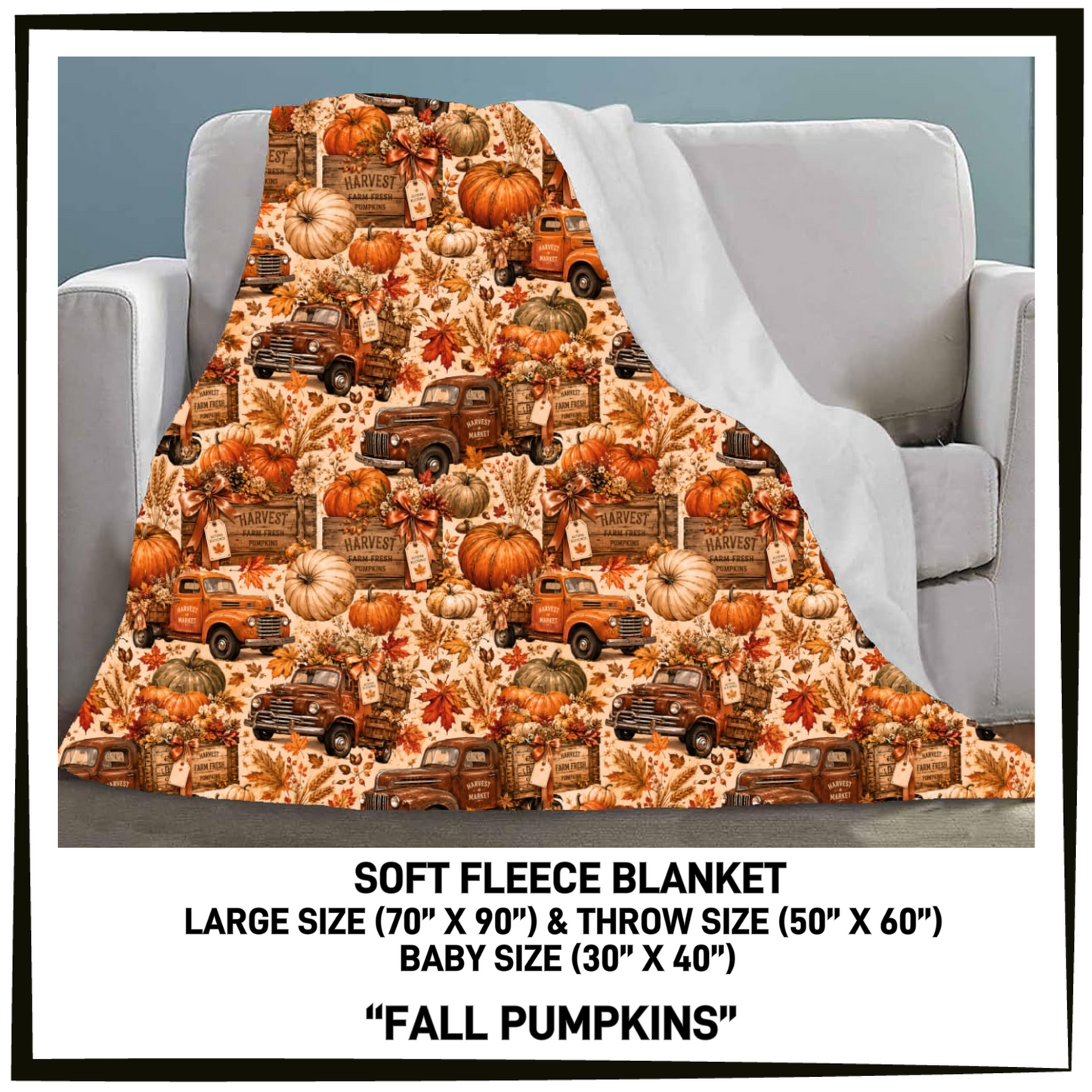 297BT - Fall Pumpkins Fleece Blanket - Preorder Closing 7/26 ETA: Late Sept