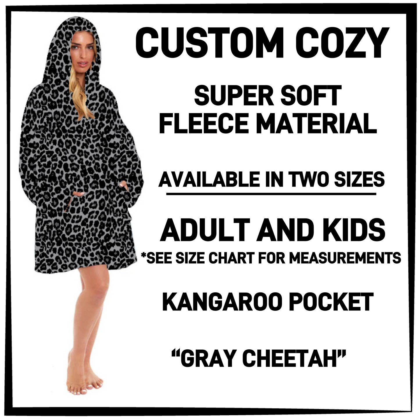 CZ2Y - Gray Cheetah Hooded Cozy - Preorder Closing 9/15 ETA: Mid-Dec