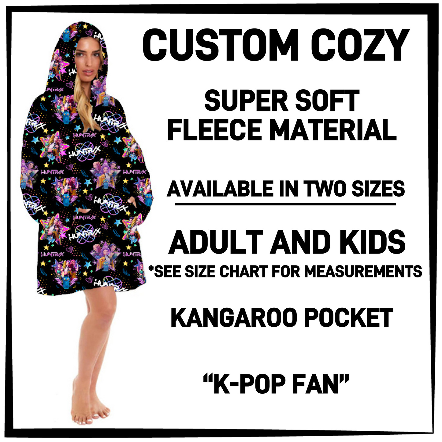 CZ2Y - K-Pop Fan Hooded Cozy - Preorder Closing 9/15 ETA: Mid-Dec