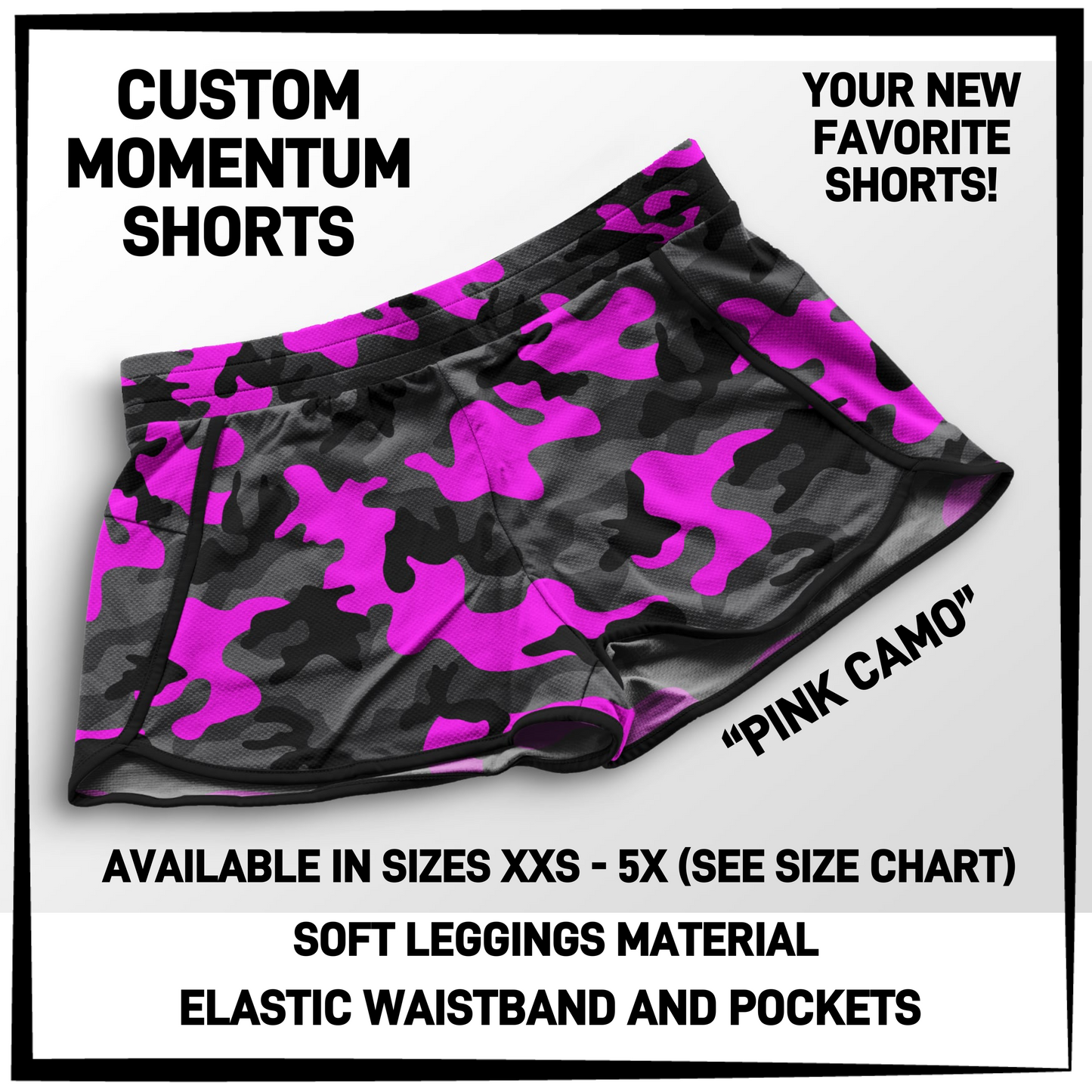 MO1T - Pink Camo Momentum Shorts with Pockets - Preorder Closing 5/19 ETA: Mid-July