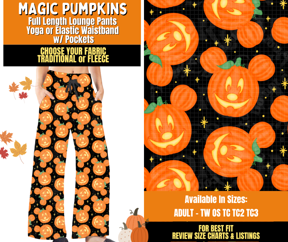 Preorder! Closes 7/16. ETA Oct. Magic Pumpkins Lounge Pants Choose Fleece or Traditional