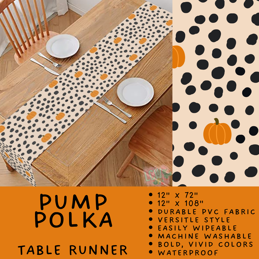 Batch #588 - Table Runners - Closes 9/21 - ETA early/mid Nov - Pump Polka Table Runner