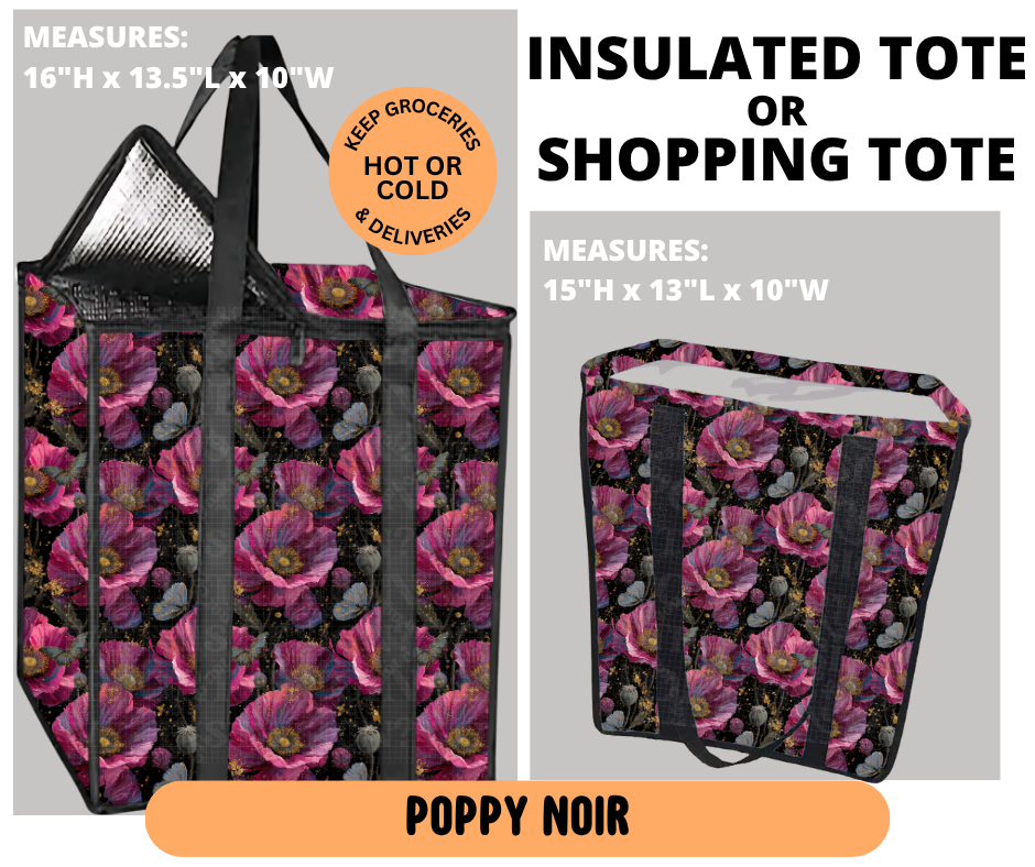 Preorder! Closes 6/29. ETA Sept. Poppy Noir Shopping & Insulated Tote