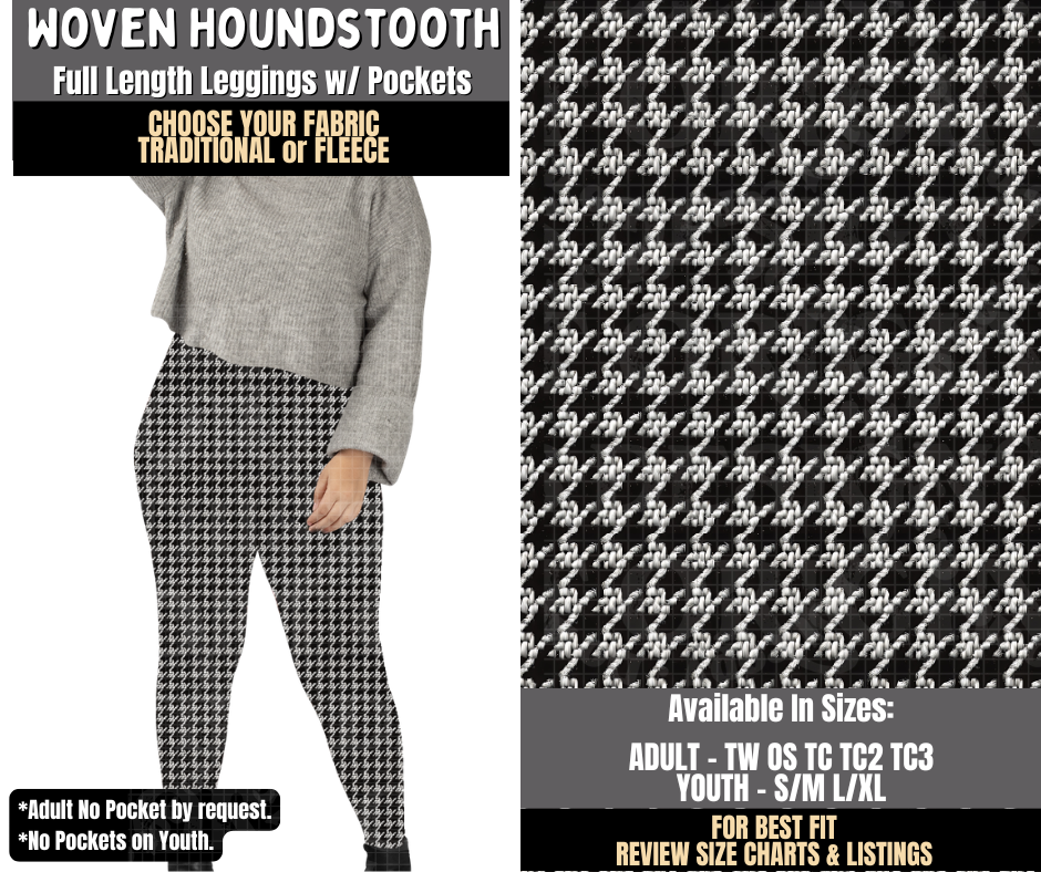 Preorder! Closes 8/3. ETA Nov. Woven Houndstooth Leggings Choose Fleece or Traditional