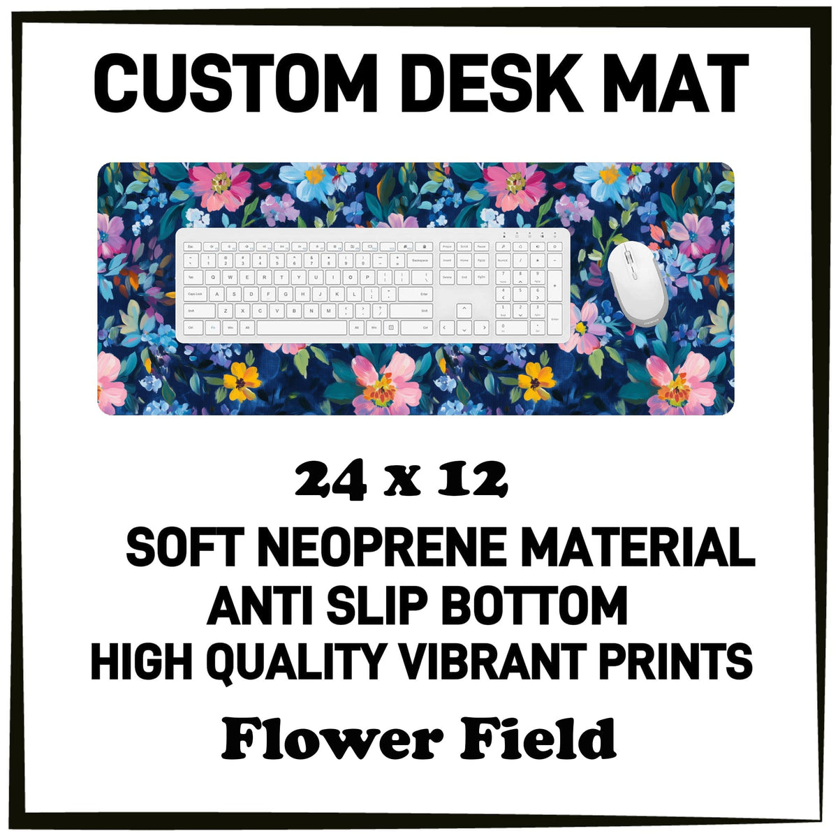 5DSK - Flower Field Desk Mat - Preorder Due 10/21 ETA: Mid-Dec