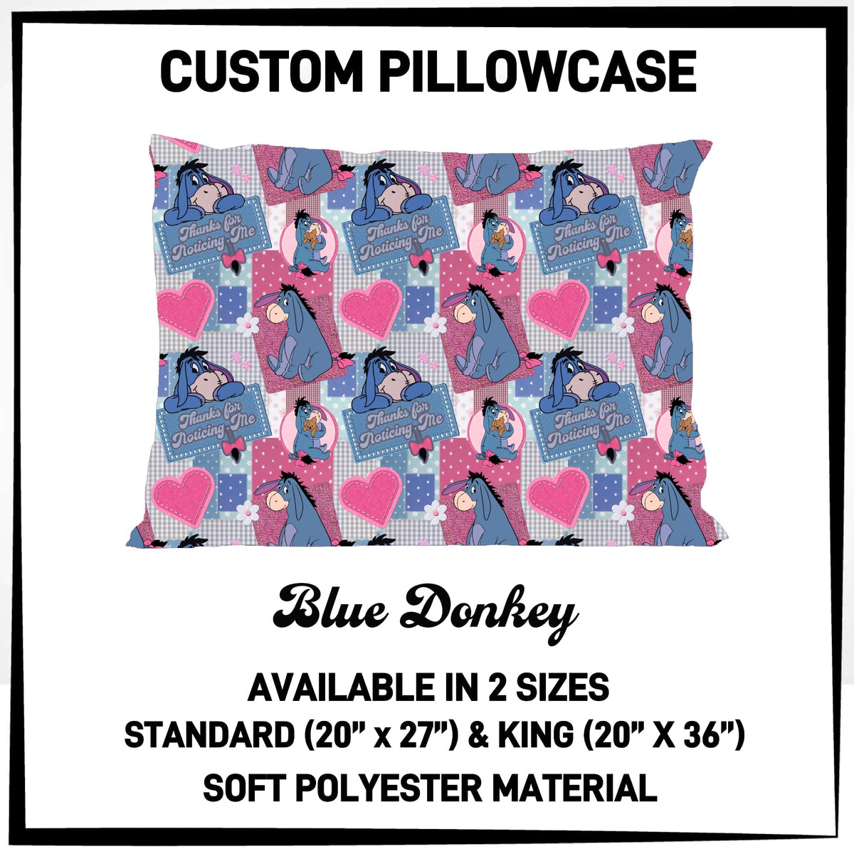 7PWS - Blue Donkey Pillowcase - Preorder Due 10/7 ETA: Late Nov