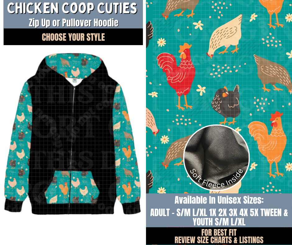 Preorder! Closes 9/24. ETA Dec. Chicken Coop Cuties Zip-Up or Pullover Hoodie