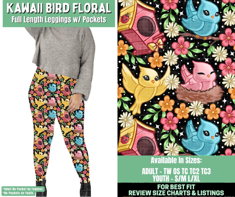 Preorder! Closes 1/7. ETA March. Kawaii Bird Floral Full Length Leggings w/wo Pockets