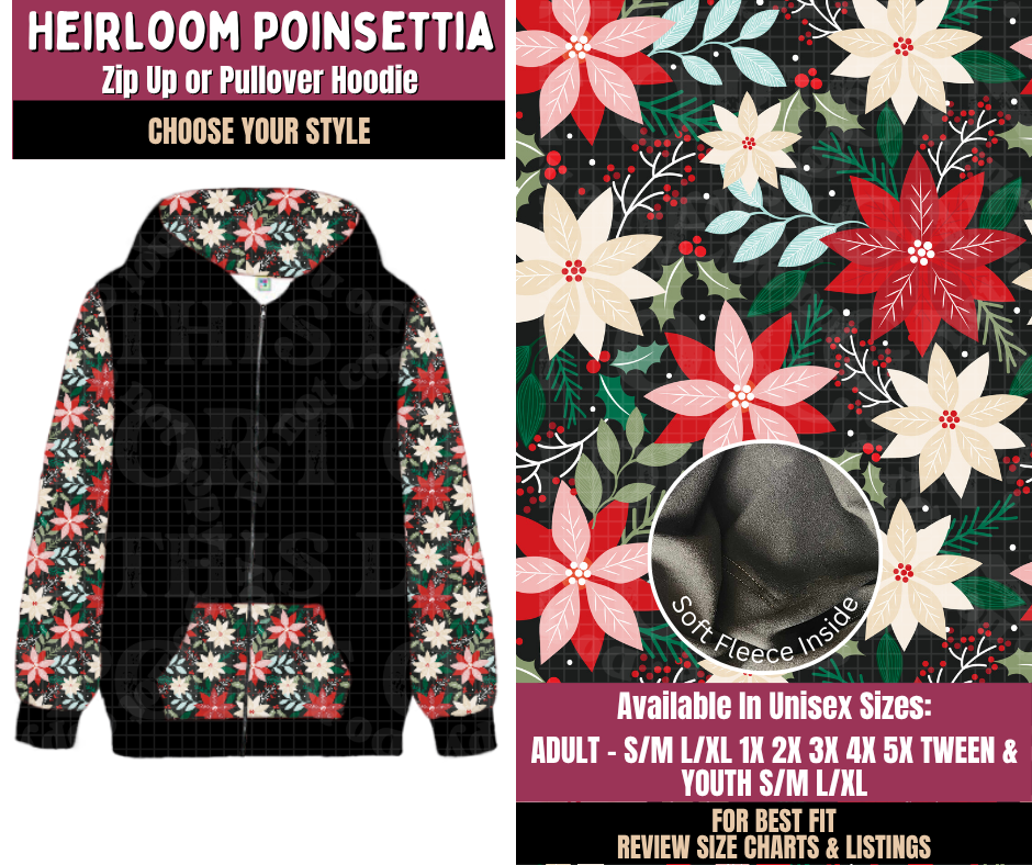 Preorder! Closes 8/27. ETA Nov. Heirloom Poinsettia Zip-Up or Pullover Hoodie