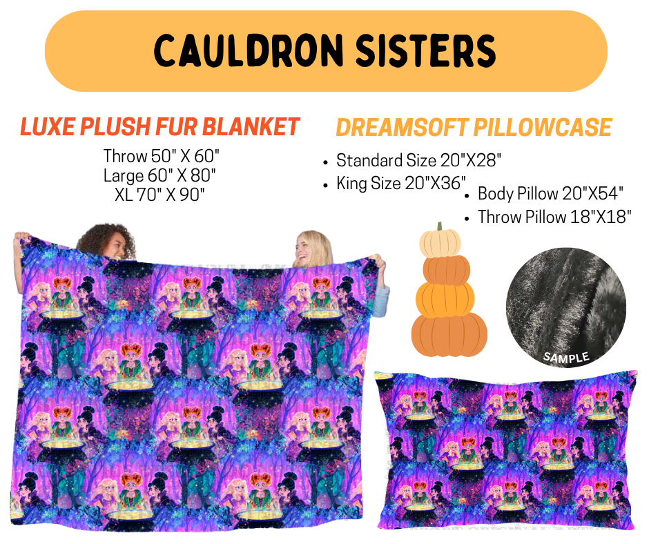 Preorder! Closes 7/8. ETA Oct. Cauldron Sisters Fur Blanket and/or DreamSoft Pillowcase