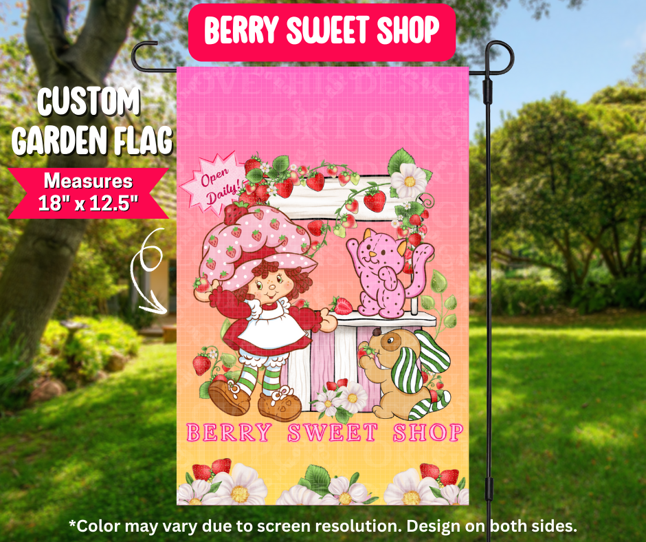 Preorder! Closes 12/25. ETA March. Berry Sweet Shop Garden Flag