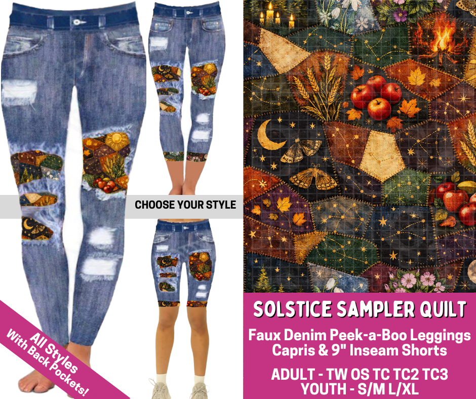 Preorder! Closes 6/18. ETA Sept. Solstice Sampler Quilt Combo Faux Denim Peekaboo Legging Lengths