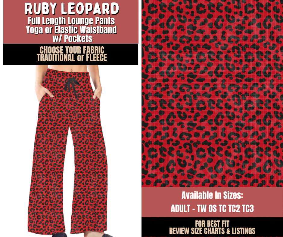 Preorder! Closes 10/22. ETA Jan. Ruby Leopard Lounge Pants Choose Fleece or Traditional