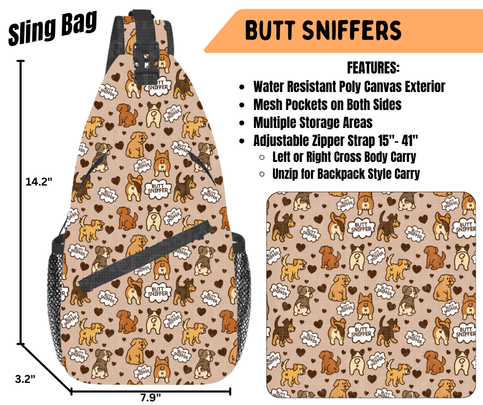 Preorder! Closes 6/22. ETA Sept. Butt Sniffers Sling Bag