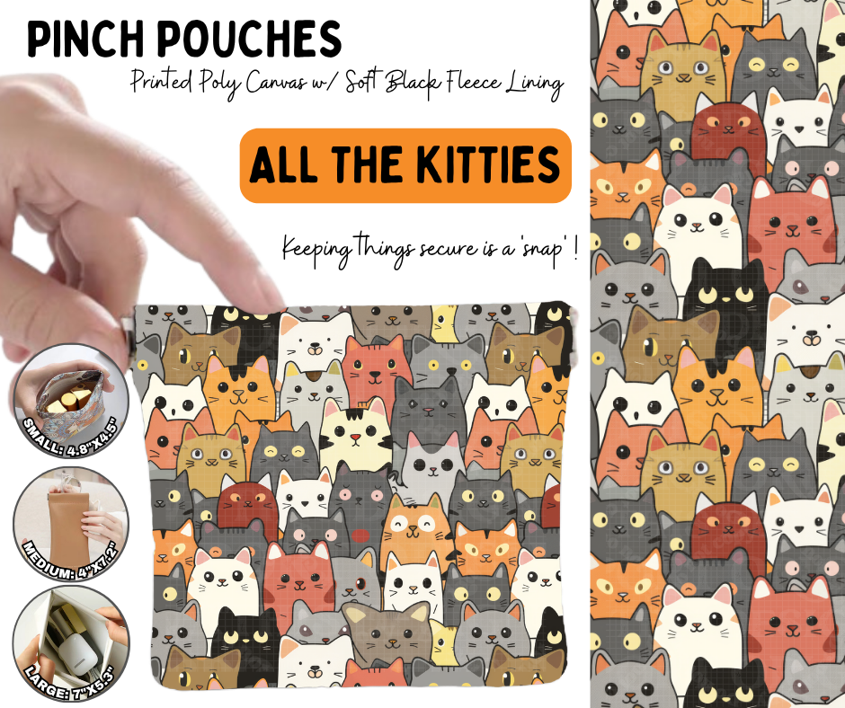 Preorder! Closes 6/17. ETA Sept. All The Kitties Pinch Pouches in 3 Sizes