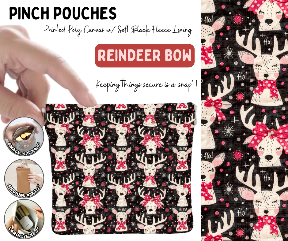 Preorder! Closes 8/19. ETA Nov. Reindeer Bow Pinch Pouches in 3 Sizes