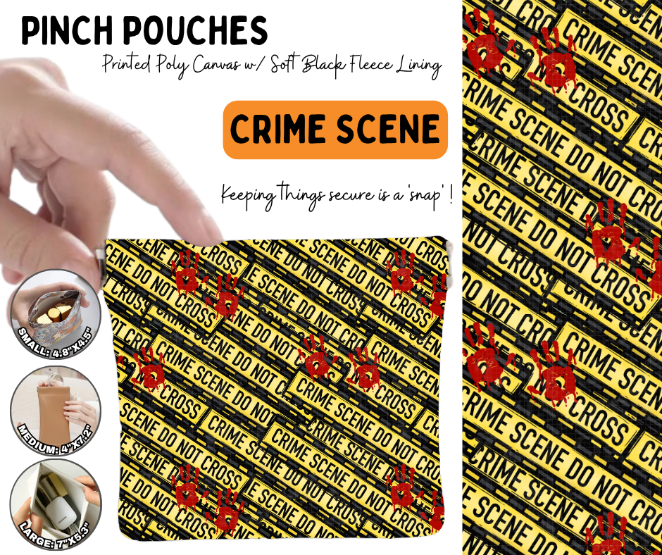 Preorder! Closes 6/17. ETA Sept. Crime Scene Pinch Pouches in 3 Sizes