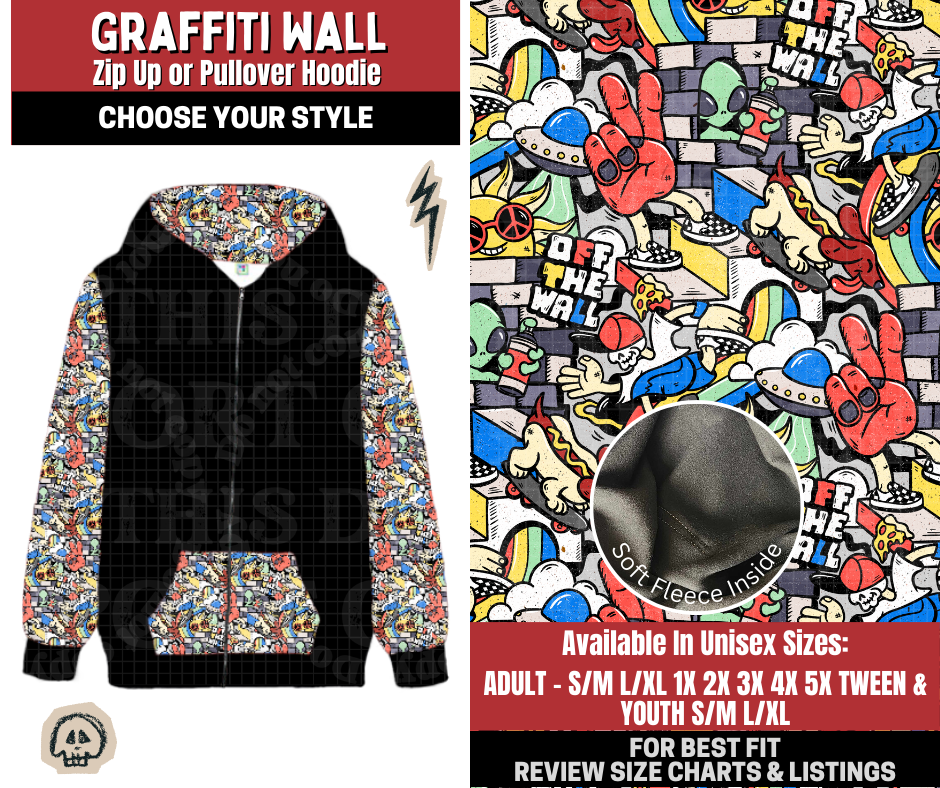 Preorder! Closes 12/22. ETA March. Graffiti Wall Zip-Up or Pullover Hoodie