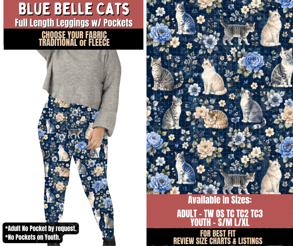 Preorder! Closes 10/22. ETA Jan. Blue Belle Cats Leggings Choose Fleece or Traditional