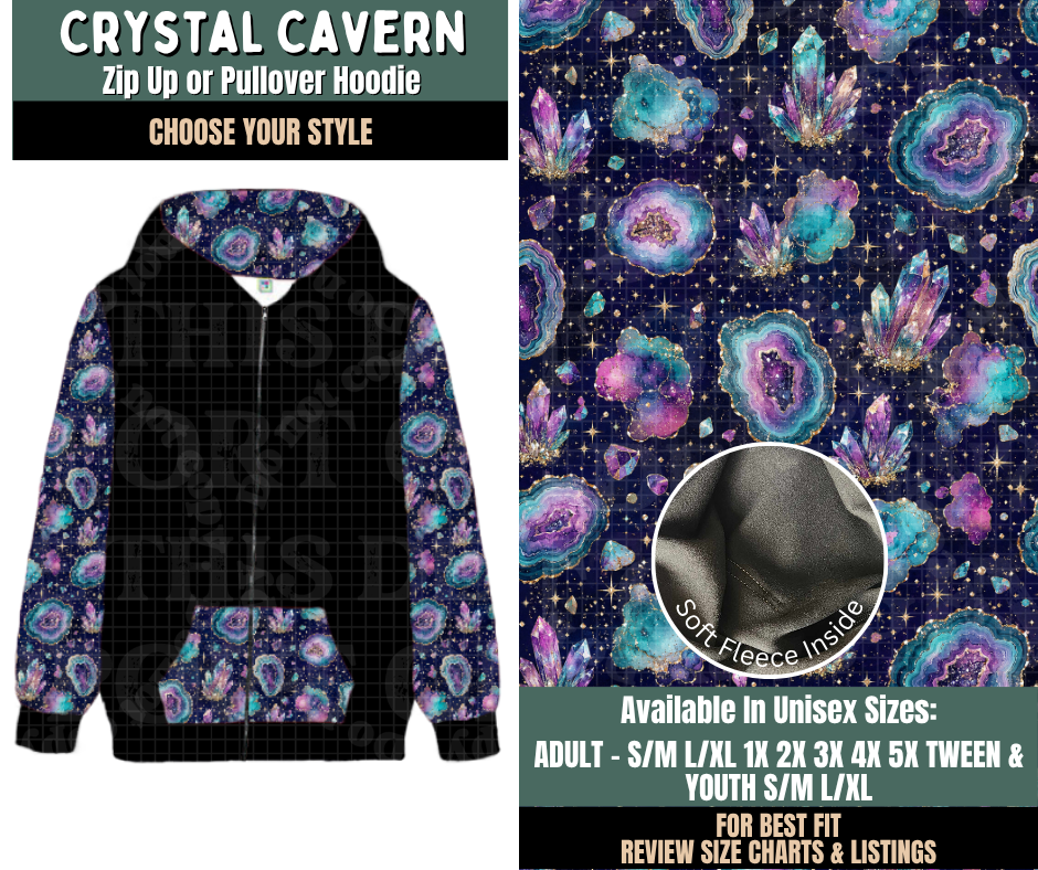 Preorder! Closes 9/17. ETA Dec. Crystal Cavern Zip-Up or Pullover Hoodie