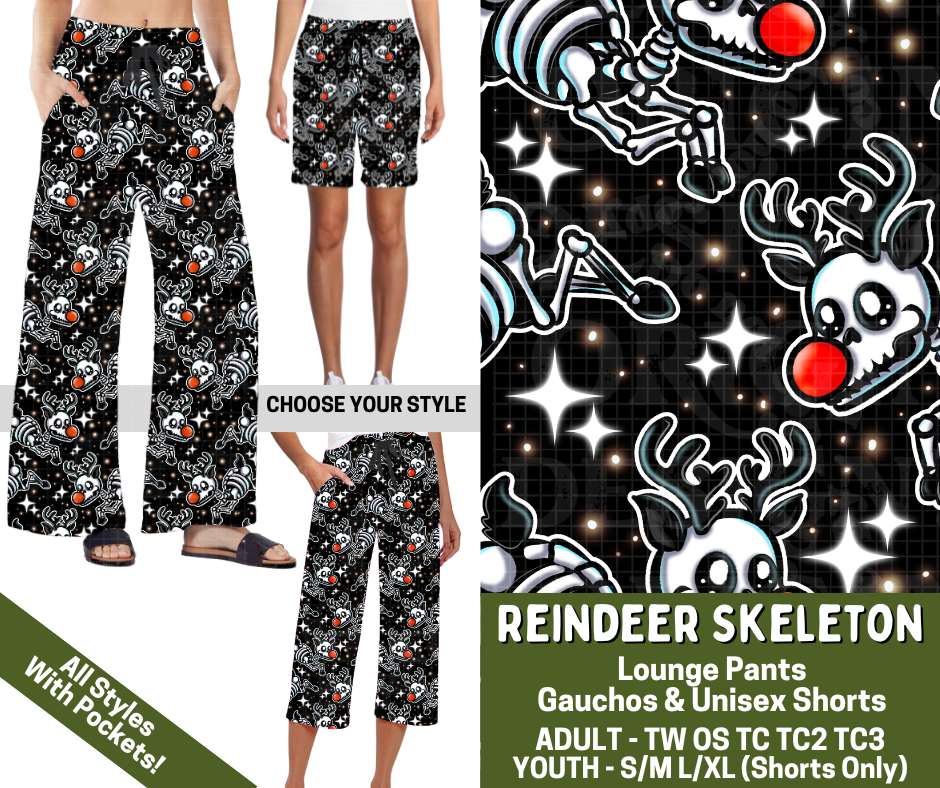 Preorder! Closes 7/15. ETA Nov. Reindeer Skeleton Combo Lounge Lengths