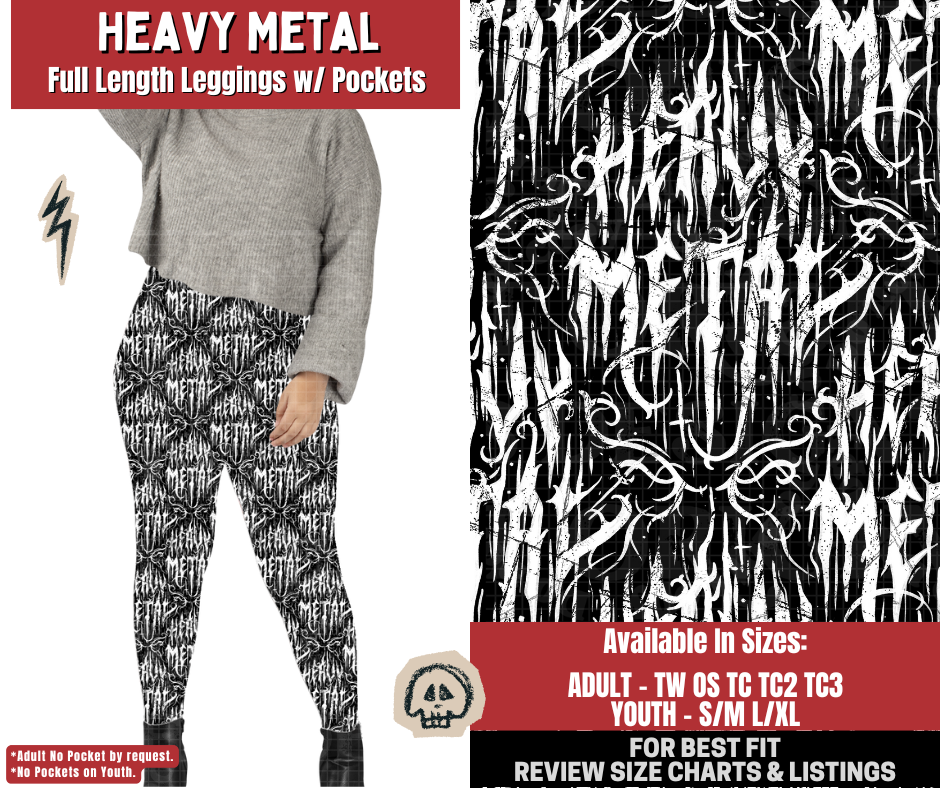 Preorder! Closes 12/22. ETA March. Heavy Metal Full Length Leggings w/wo Pockets