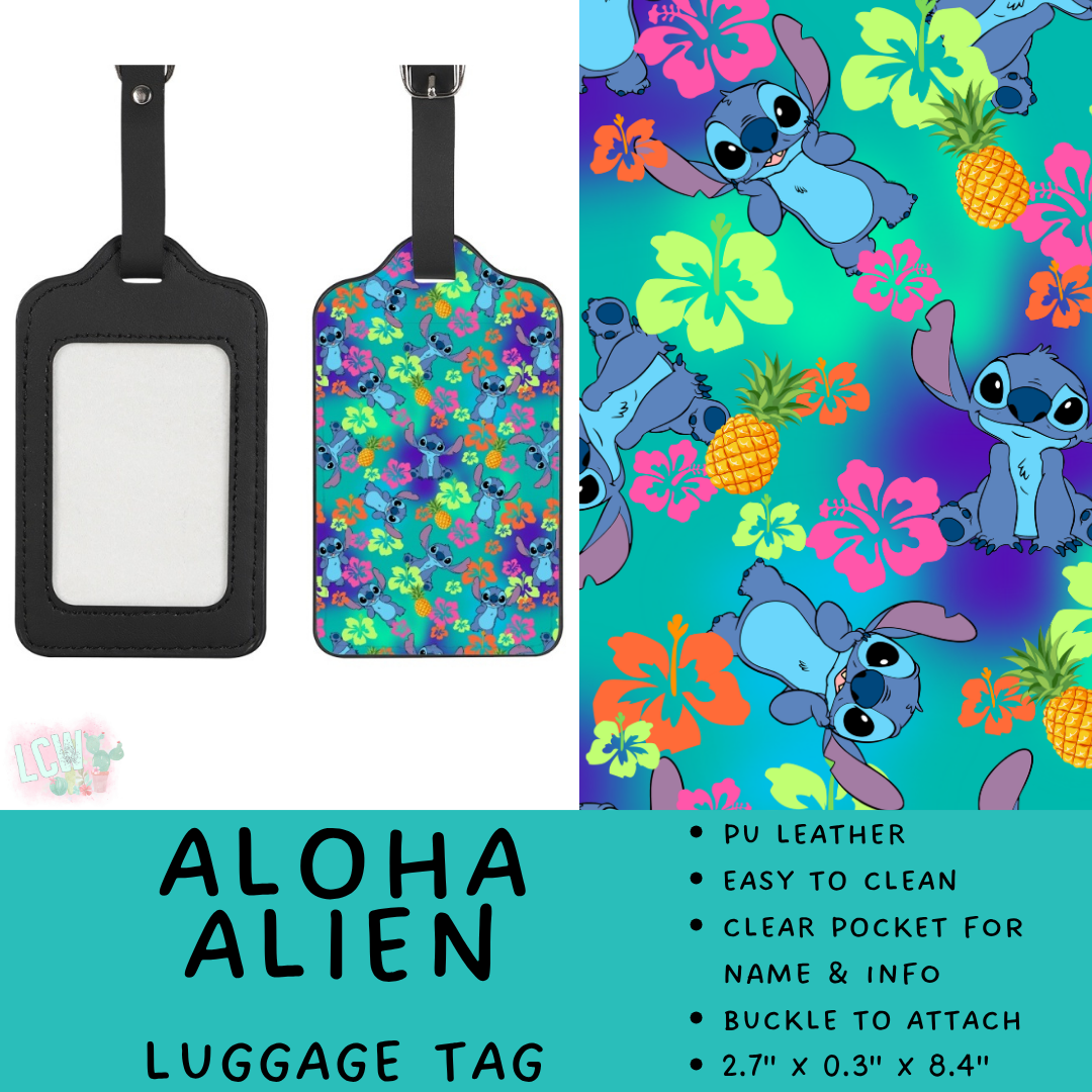 Batch #609 - Travel Collection 2 - Closes 11/6 - ETA early Jan - Aloha Alien Luggage Tag