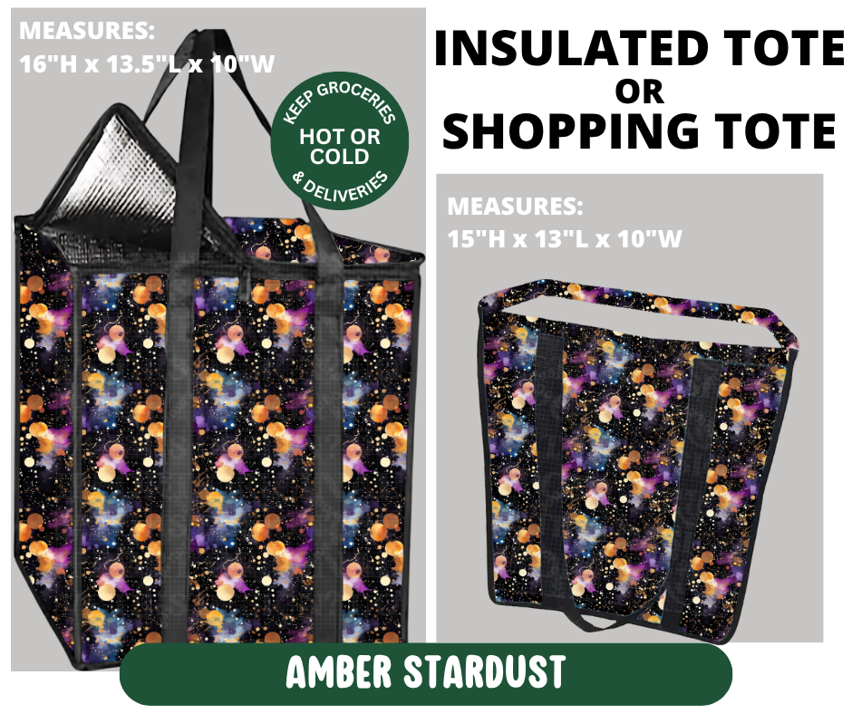 Preorder! Closes 10/7. ETA Jan. Amber Stardust Shopping & Insulated Tote