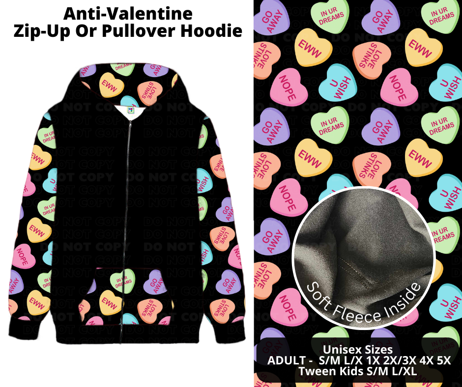 Preorder! Closes 11/28. ETA Feb. Anti-Valentine Zip-Up or Pullover Hoodie