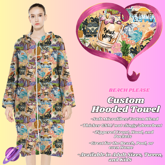 BEACH PLEASE- HOODED TOWEL- PREORDER CLOSING 4/27