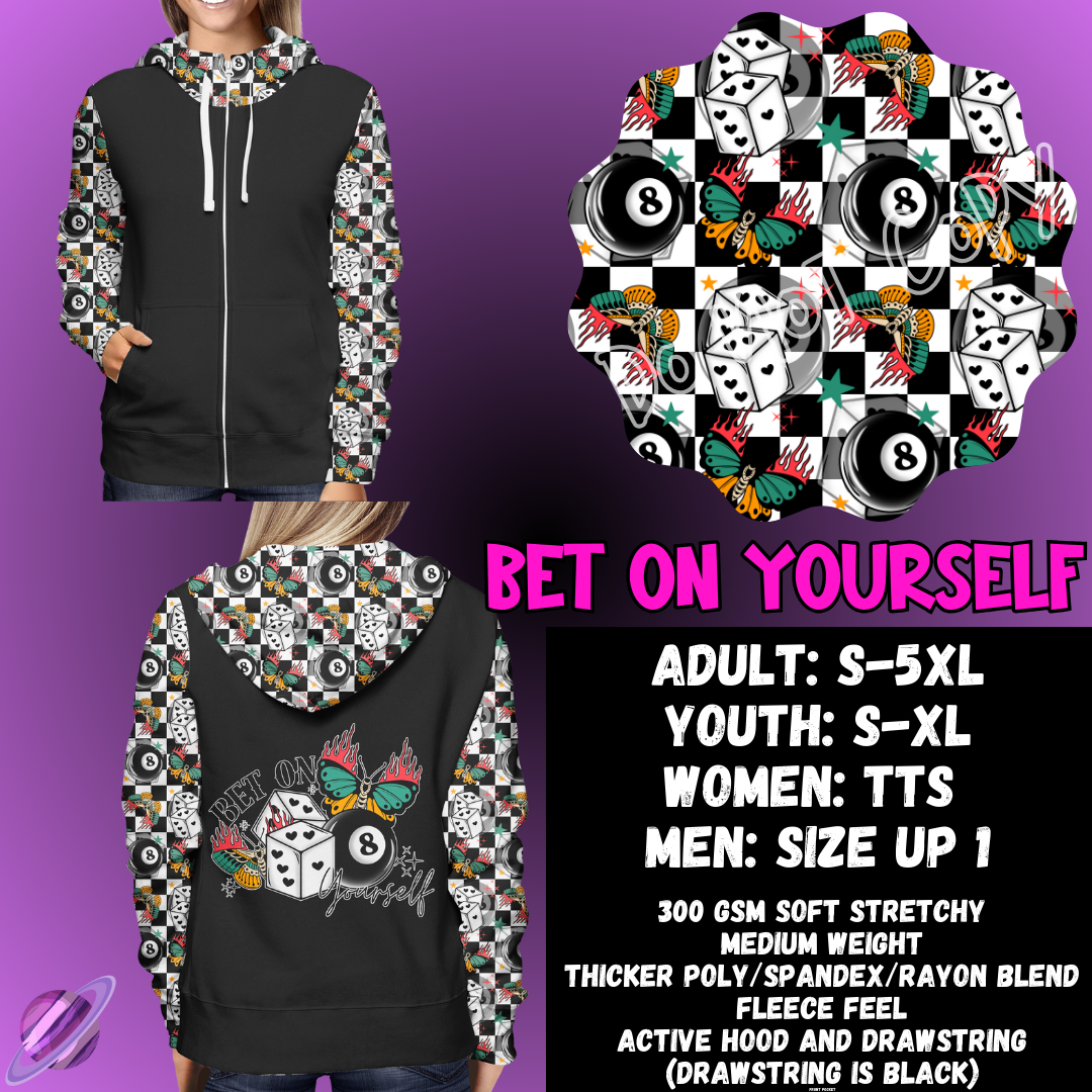 BET ON YOURSELF - ZIP UP HOODIE OUTFIT RUN PREORDER CLOSES 1/26