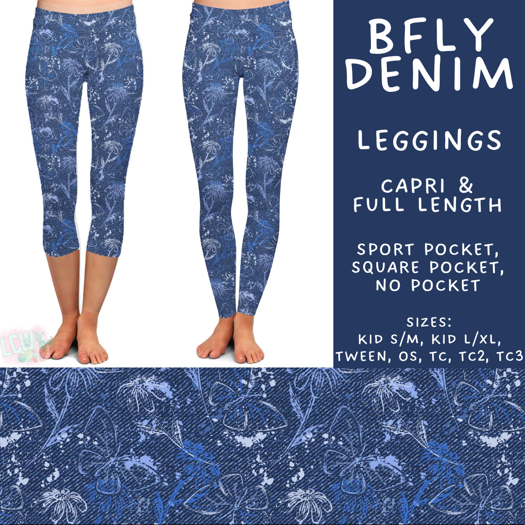 Batch #575 - Fun Run 26 - Closes 8/26 - ETA late October - Bfly Denim Full and Capri Length Leggings