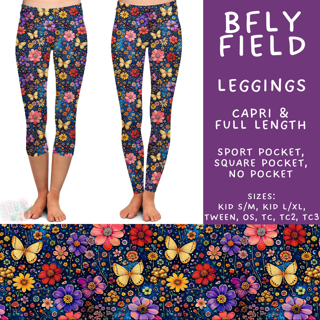 Batch #607 - Fun Run 28 - Closes 11/2 - ETA early Jan - BFly Field Full and Capri Length Leggings