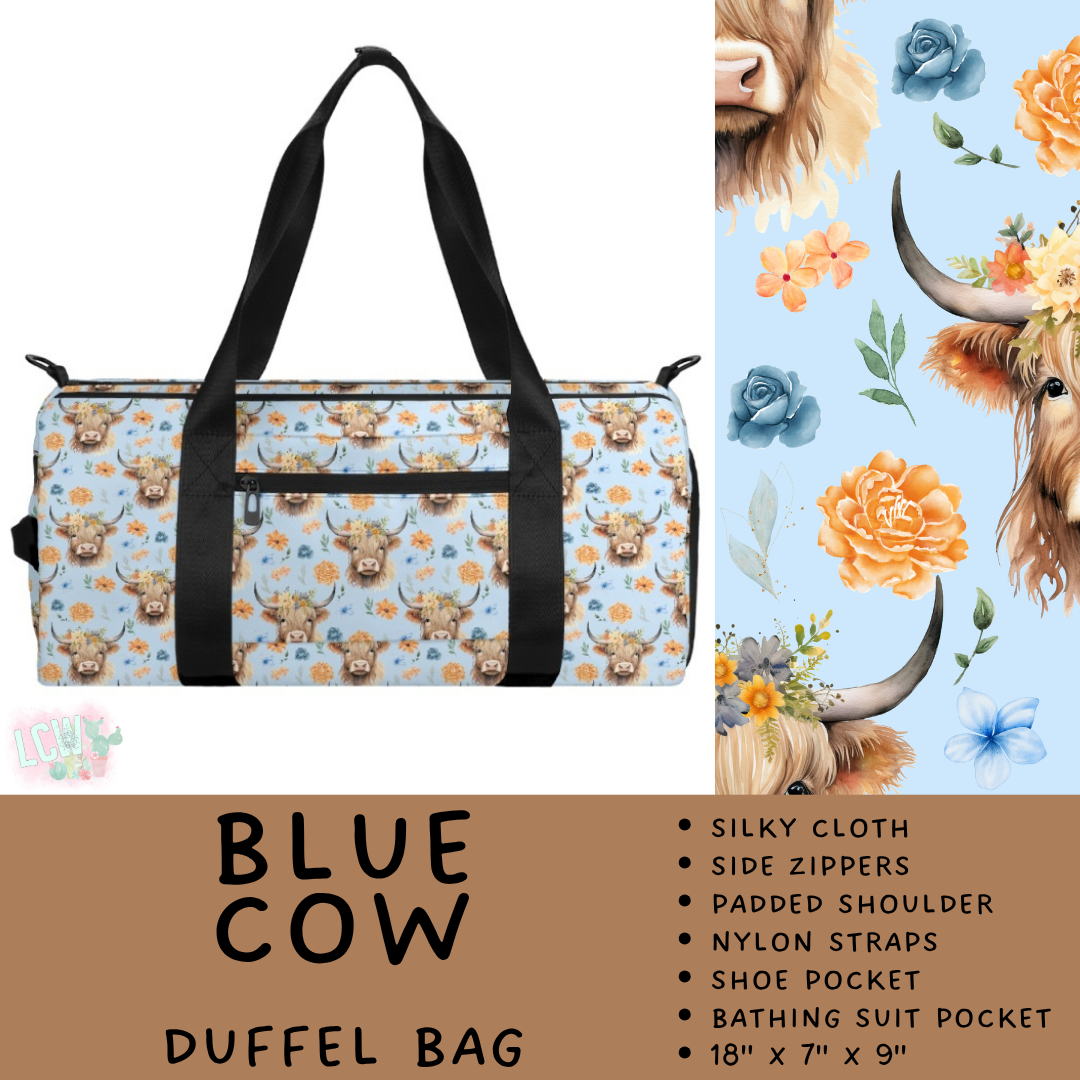 Batch #609 - Travel Collection 2 - Closes 11/6 - ETA early Jan - Blue Cow Duffel Bag