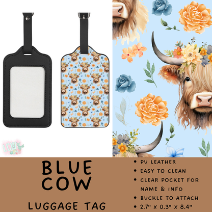 Batch #609 - Travel Collection 2 - Closes 11/6 - ETA early Jan - Blue Cow Luggage Tag