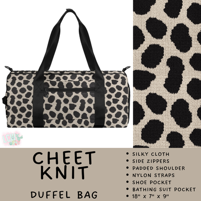Batch #609 - Travel Collection 2 - Closes 11/6 - ETA early Jan - Cheet Knit Duffel Bag