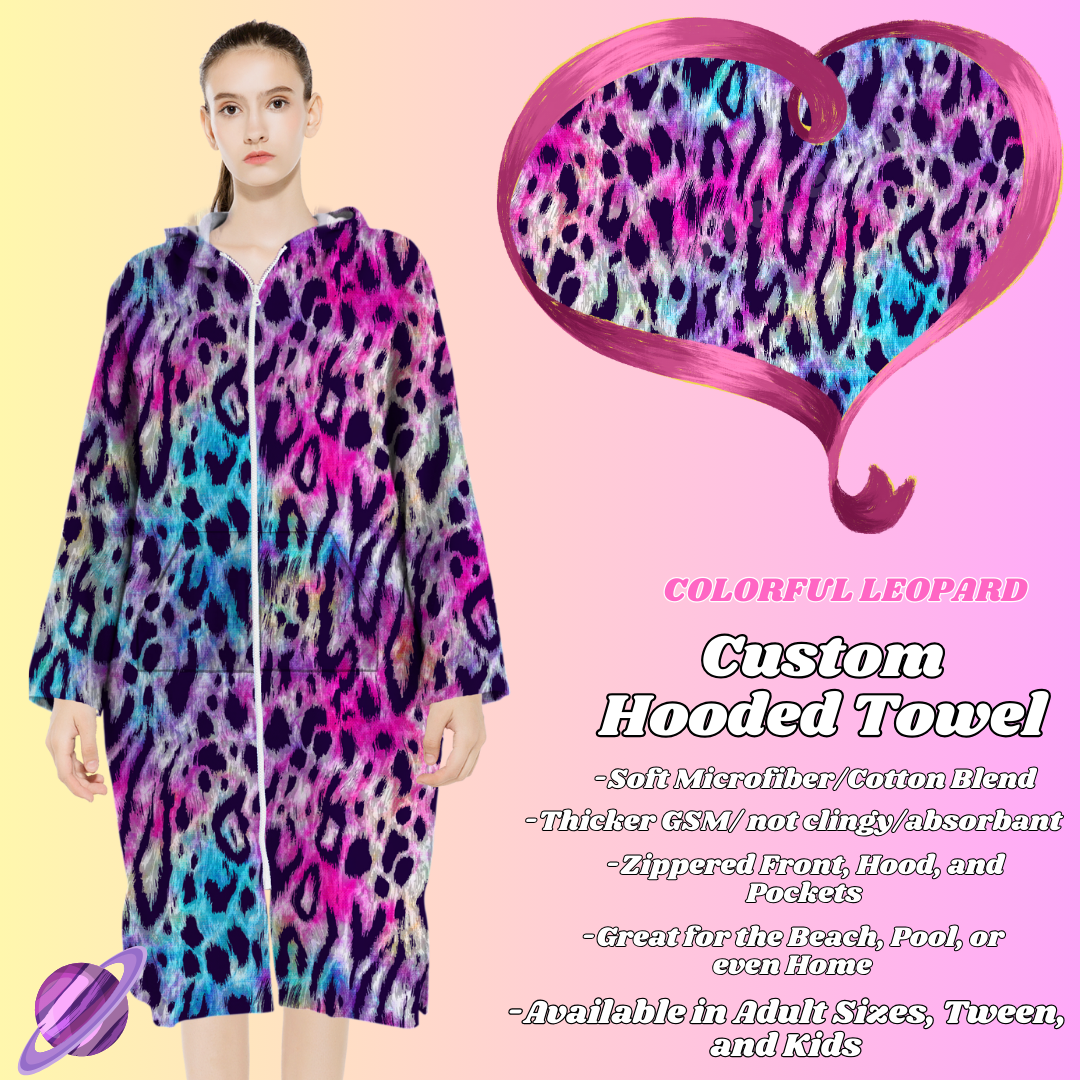 COLORFUL LEOPARD- HOODED TOWEL- PREORDER CLOSING 4/27