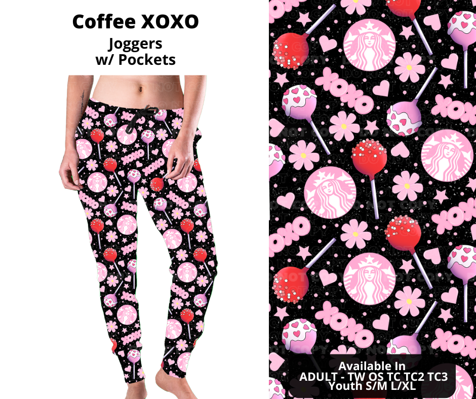 Preorder! Closes 11/21. ETA Jan. Coffee XOXO Joggers