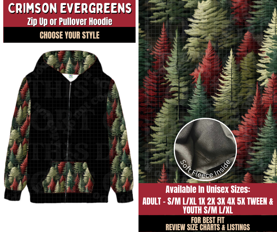 Preorder! Closes 9/7. ETA Dec. Crimson Evergreens Zip-Up or Pullover Hoodie