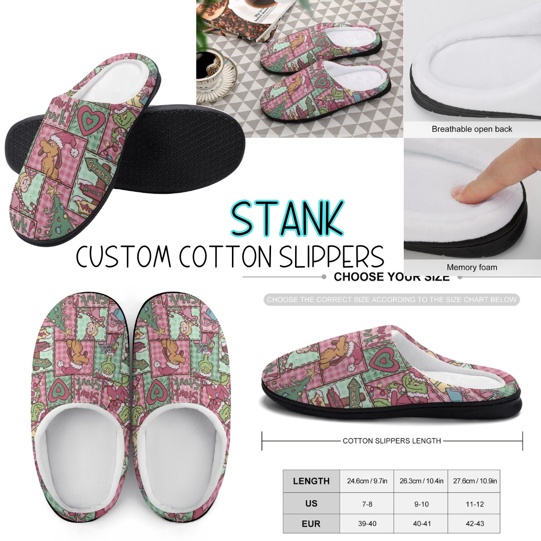 STANK - CUSTOM SLIPPERS PREORDER CLOSING 9/16