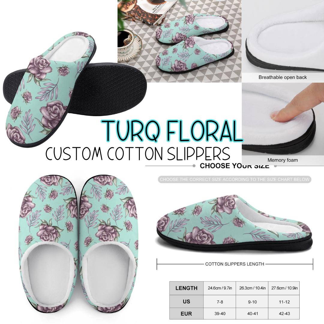 TURQ FLORAL - CUSTOM SLIPPERS PREORDER CLOSING 9/16