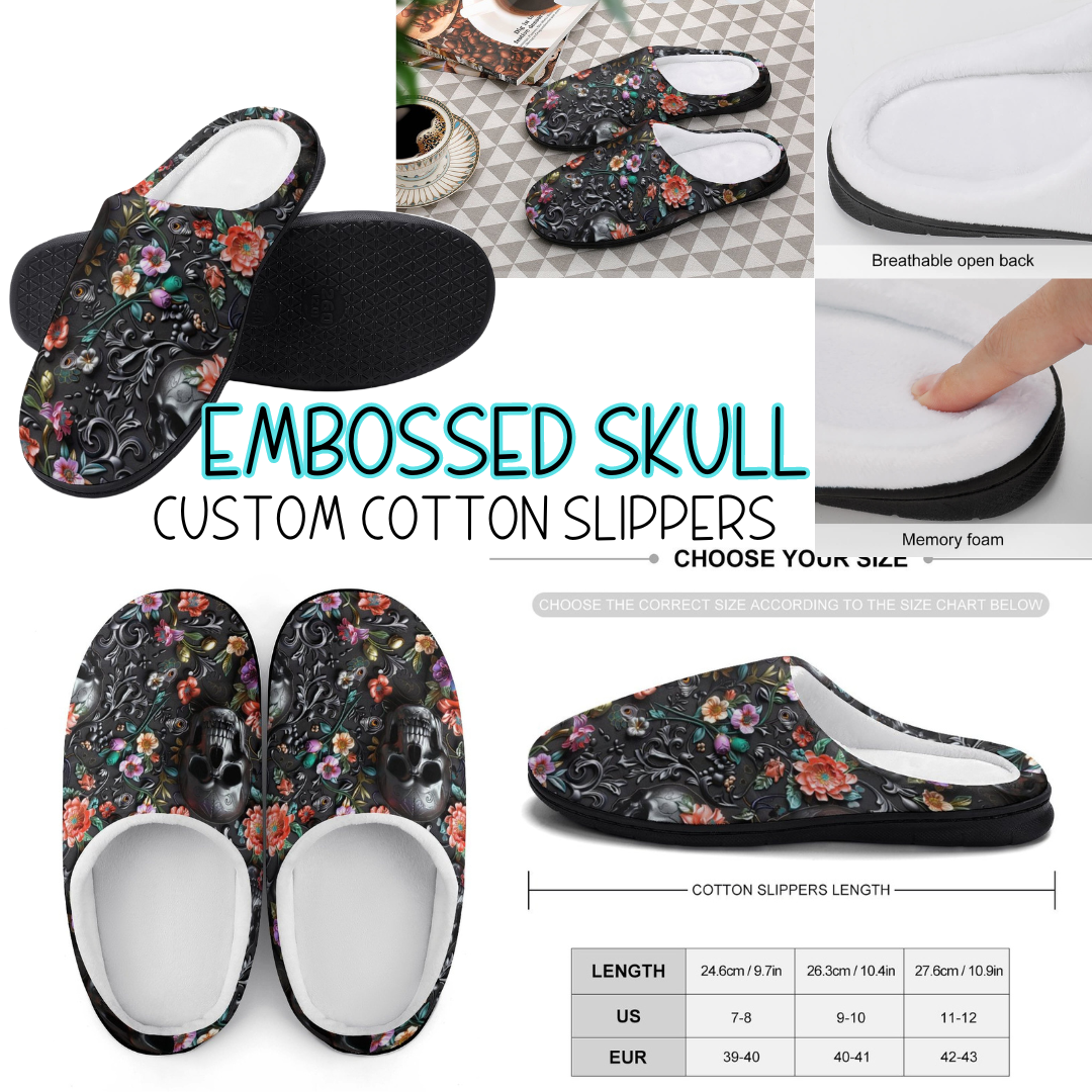 EMBOSSED SKULL - CUSTOM SLIPPERS PREORDER CLOSING 9/16