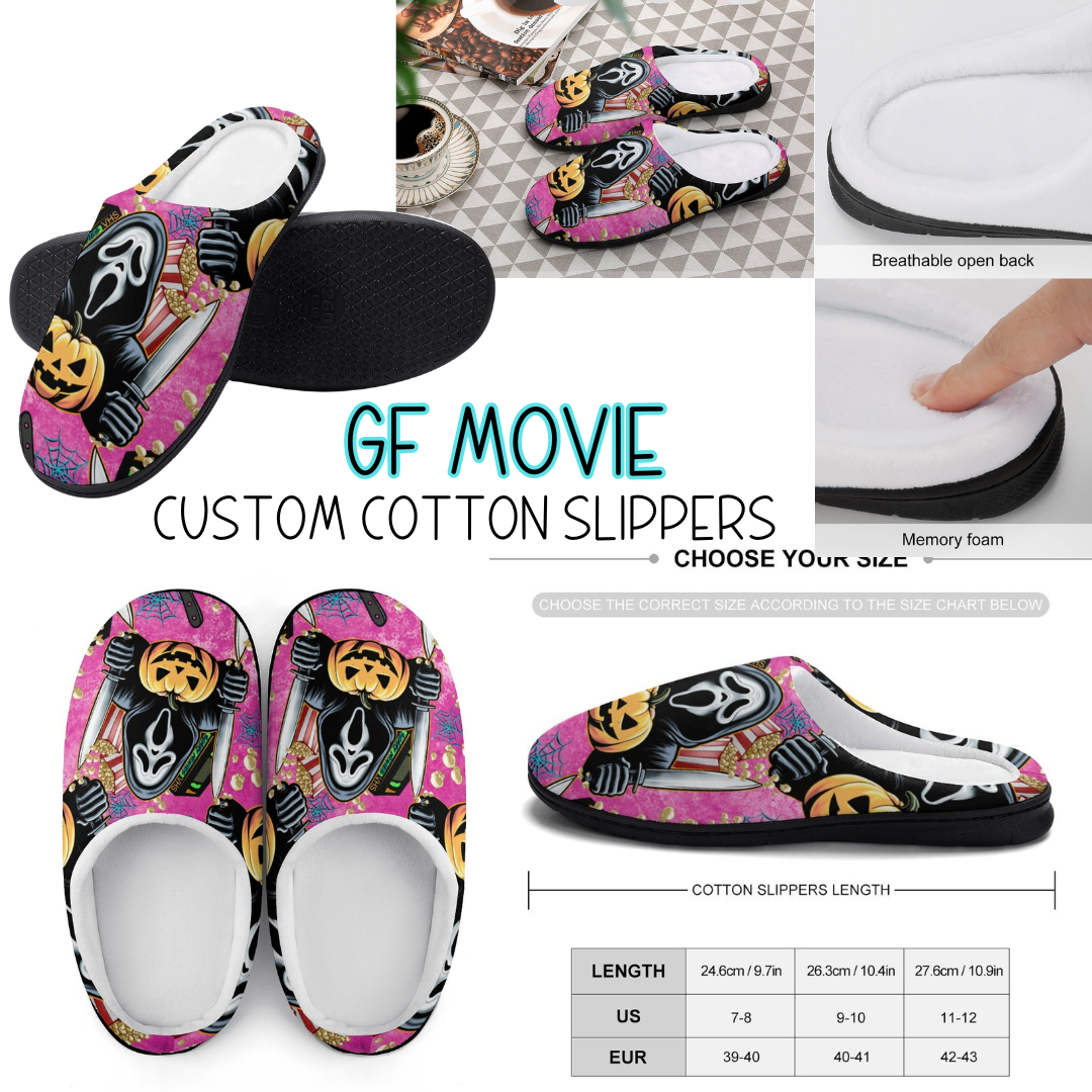 GF MOVIE - CUSTOM SLIPPERS PREORDER CLOSING 9/16